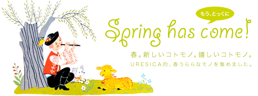 Spring has come! tBURESICAItȃmW߂܂B
